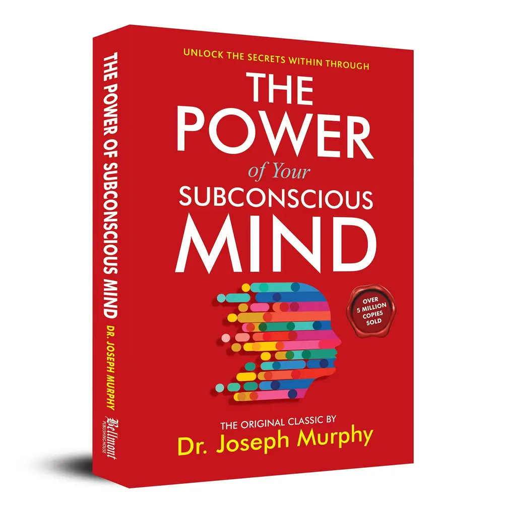 The Power of Your Subconscious Mind,  Dr. Joseph Murphy